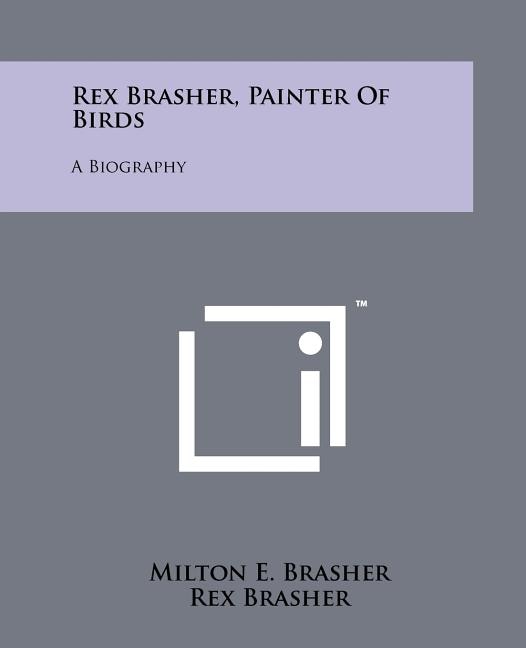 Front cover_Rex Brasher, Painter of Birds