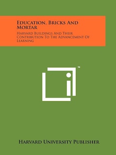 Front cover_Education, Bricks And Mortar