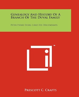 Couverture_Genealogy and History of a Branch of the Duval Family