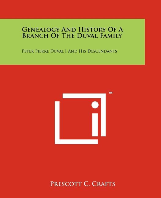 Couverture_Genealogy and History of a Branch of the Duval Family