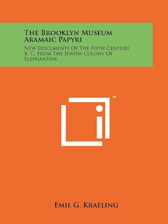 Front cover_The Brooklyn Museum Aramaic Papyri
