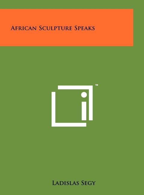 Front cover_African Sculpture Speaks