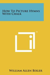 Couverture_How to Picture Hymns with Chalk