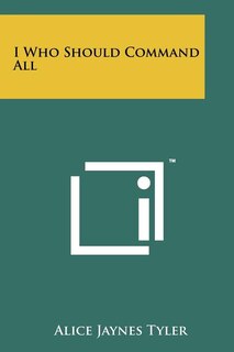 Couverture_I Who Should Command All