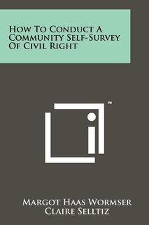 Front cover_How To Conduct A Community Self-Survey Of Civil Right