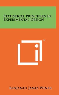 Front cover_Statistical Principles In Experimental Design