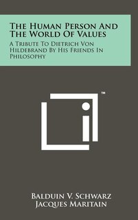 Front cover_The Human Person And The World Of Values