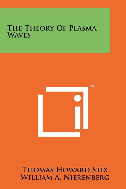 Couverture_The Theory Of Plasma Waves