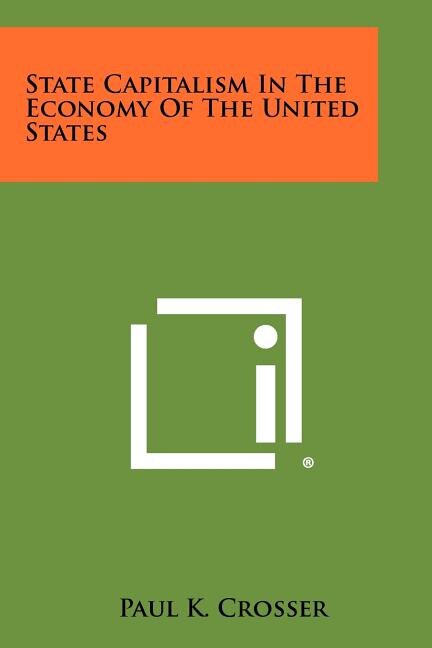 Front cover_State Capitalism in the Economy of the United States