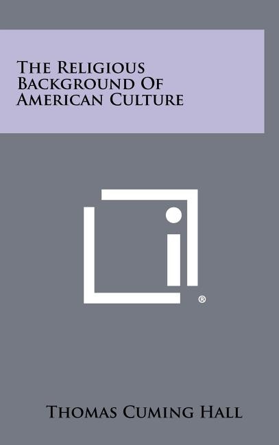 Front cover_The Religious Background Of American Culture