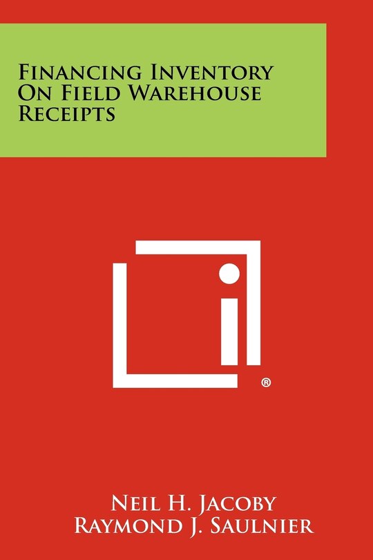 Couverture_Financing Inventory On Field Warehouse Receipts
