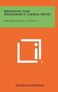 Couverture_Mediaeval and Renaissance Choral Music