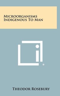 Front cover_Microorganisms Indigenous to Man
