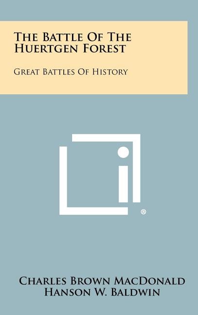 Couverture_The Battle Of The Huertgen Forest
