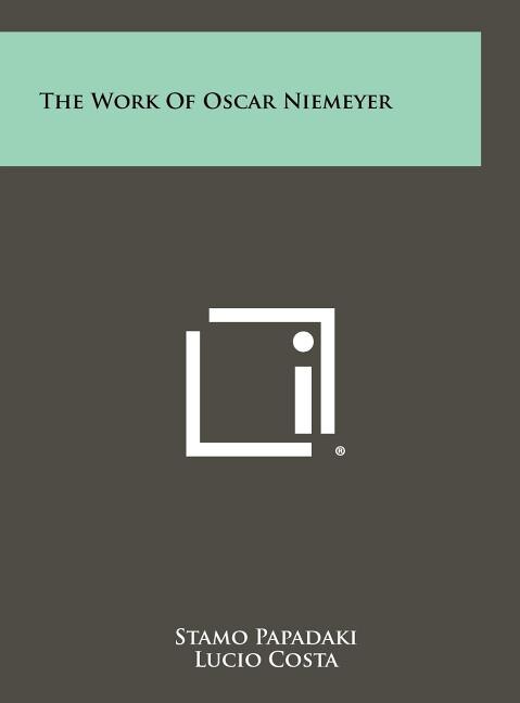 Couverture_The Work Of Oscar Niemeyer