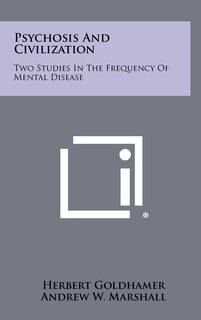 Front cover_Psychosis and Civilization