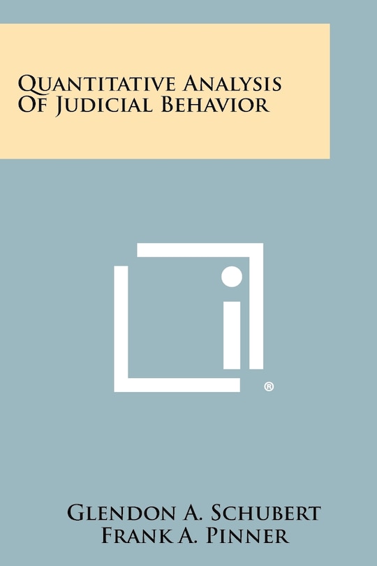 Quantitative Analysis Of Judicial Behavior