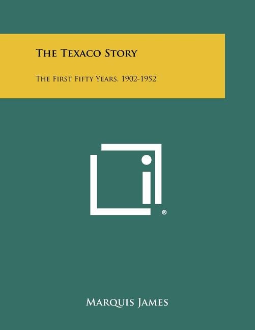 Front cover_The Texaco Story