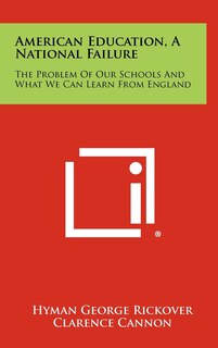 Couverture_American Education, a National Failure