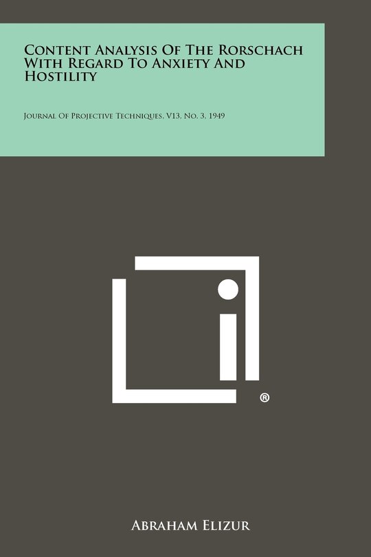 Couverture_Content Analysis Of The Rorschach With Regard To Anxiety And Hostility