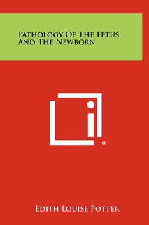 Couverture_Pathology of the Fetus and the Newborn