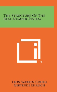 Front cover_The Structure Of The Real Number System