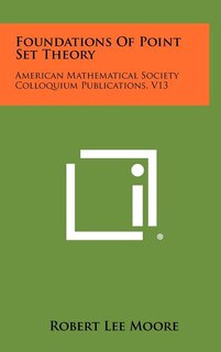 Front cover_Foundations Of Point Set Theory