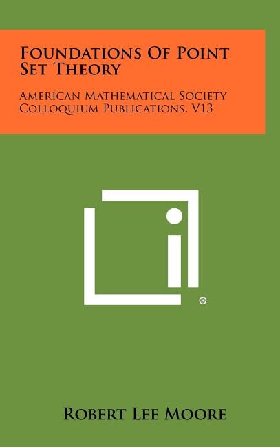 Front cover_Foundations Of Point Set Theory