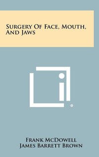 Front cover_Surgery of Face, Mouth, and Jaws