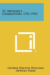 Front cover_St. Michael's Charleston, 1751-1951