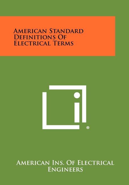 Couverture_American Standard Definitions Of Electrical Terms