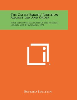 Couverture_The Cattle Barons' Rebellion Against Law And Order