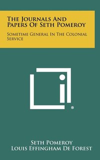 Couverture_The Journals And Papers Of Seth Pomeroy