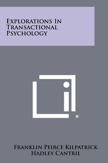 Front cover_Explorations in Transactional Psychology