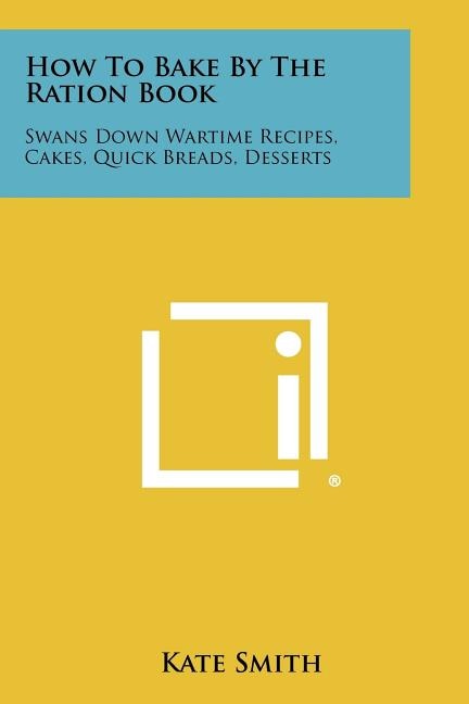 Couverture_How To Bake By The Ration Book