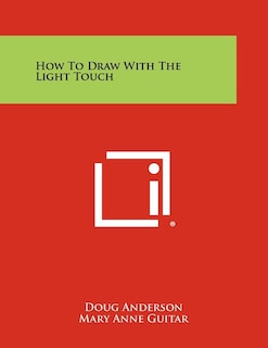 Couverture_How to Draw with the Light Touch