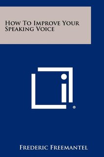 Front cover_How To Improve Your Speaking Voice