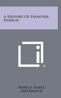 Front cover_A History of Frontier Findlay