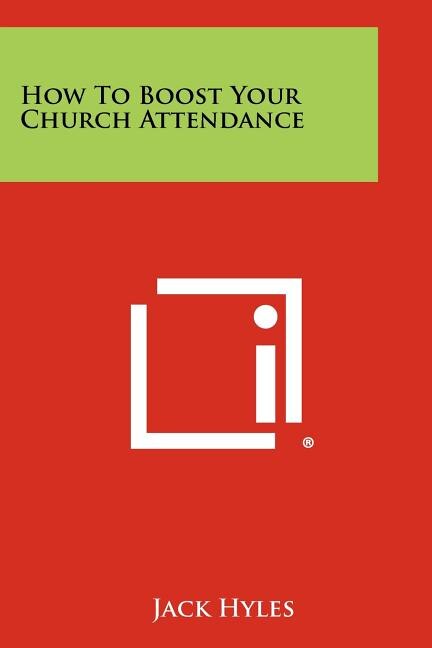 Front cover_How To Boost Your Church Attendance
