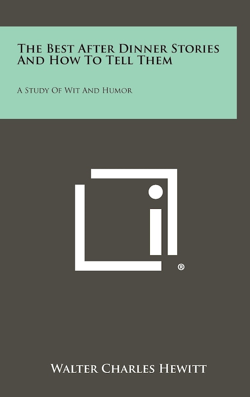 Front cover_The Best After Dinner Stories and How to Tell Them