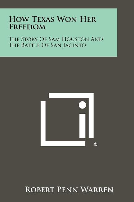 Front cover_How Texas Won Her Freedom