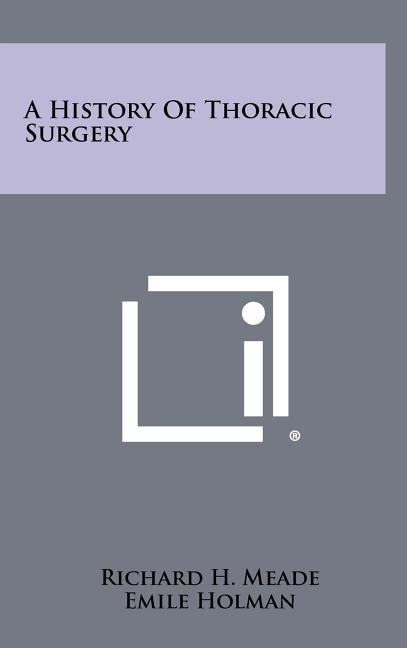 Couverture_A History Of Thoracic Surgery