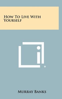 Couverture_How To Live With Yourself