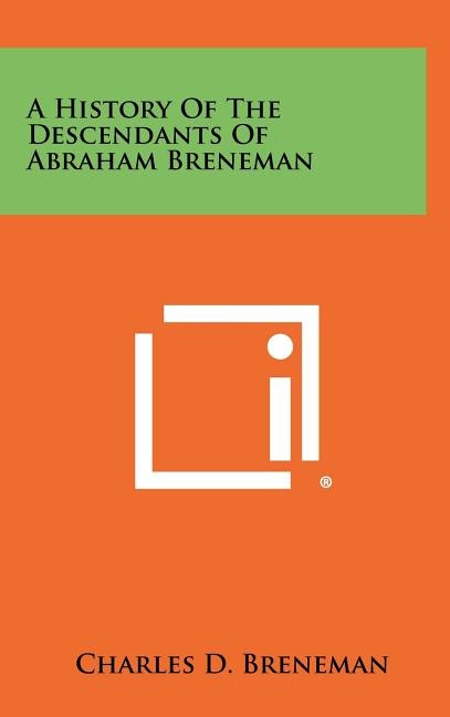 Couverture_A History Of The Descendants Of Abraham Breneman