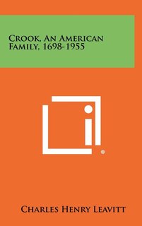 Couverture_Crook, An American Family, 1698-1955