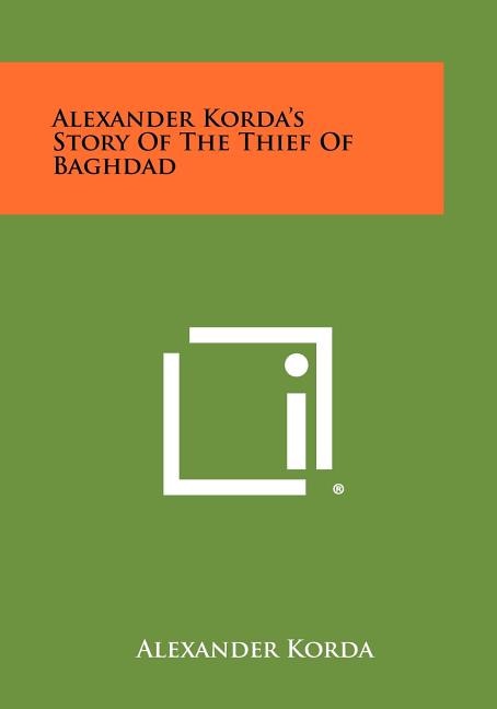 Front cover_Alexander Korda's Story of the Thief of Baghdad