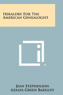 Couverture_Heraldry For The American Genealogist