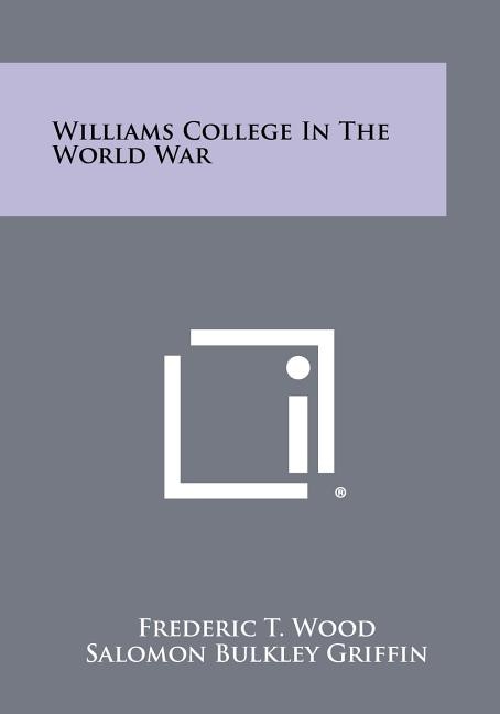 Front cover_Williams College In The World War