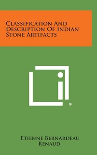Couverture_Classification And Description Of Indian Stone Artifacts