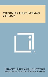 Front cover_Virginia's First German Colony
